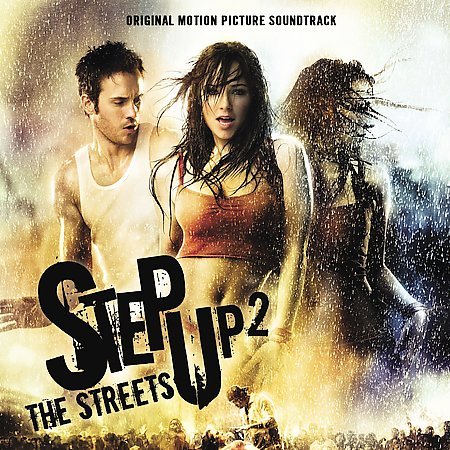 Саундтрек к фильму Шаг вперед 2: Улицы / OST Step Up 2 The Streets