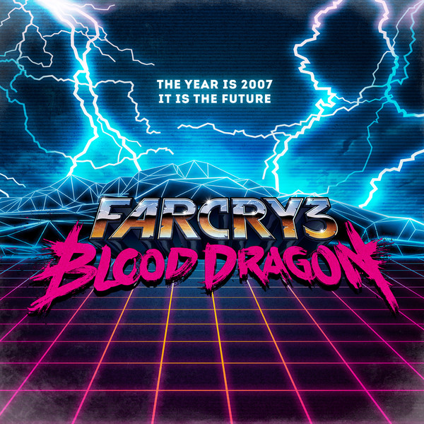 Саундтрек к игре Far Cry 3: Blood Dragon / OST Far Cry 3: Blood Dragon