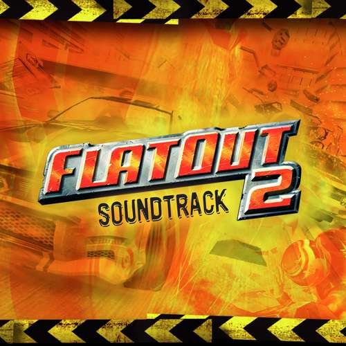 Саундтрек к игре FlatOut 2 / OST FlatOut 2