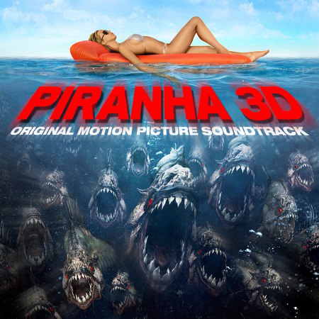 Саундтрек к фильму Пираньи 3D / OST Piranha 3D
